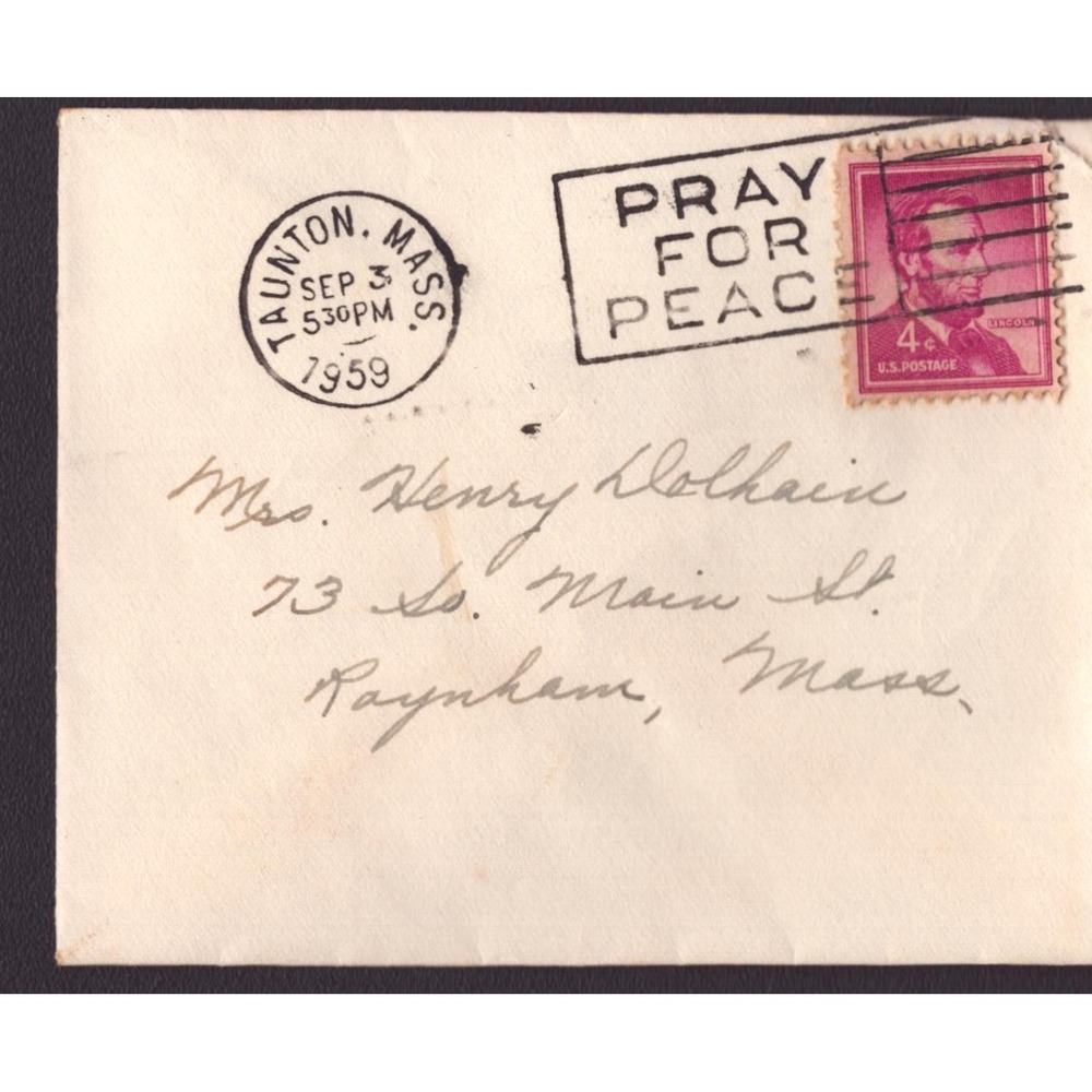 1959 Taunton Mass Cover Pray For Peace Slogan Cancel 4c Lincoln Stamp - Picture 1 of 2